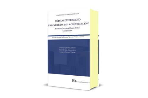 CÓDIGO DE DERECHO URBANÍSTICO Y DE LA CONSTRUCCIÓN 1ª Edición (Profesional - Edición de lujo)