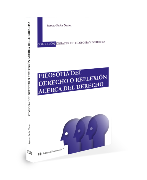 FILOSOFÍA DEL DERECHO O REFLEXIÓN ACERCA DEL DERECHO
