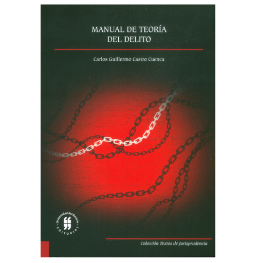 MANUAL DE TEORÍA DEL DELITO