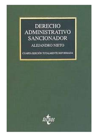 DERECHO ADMINISTRATIVO SANCIONADOR (De Editorial Tecnos)