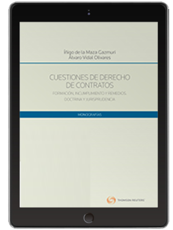 CUESTIONES DE DERECHO DE CONTRATOS FORMACIÓN, INCUMPLIMIENTO Y REMEDIOS (Solo Digital)