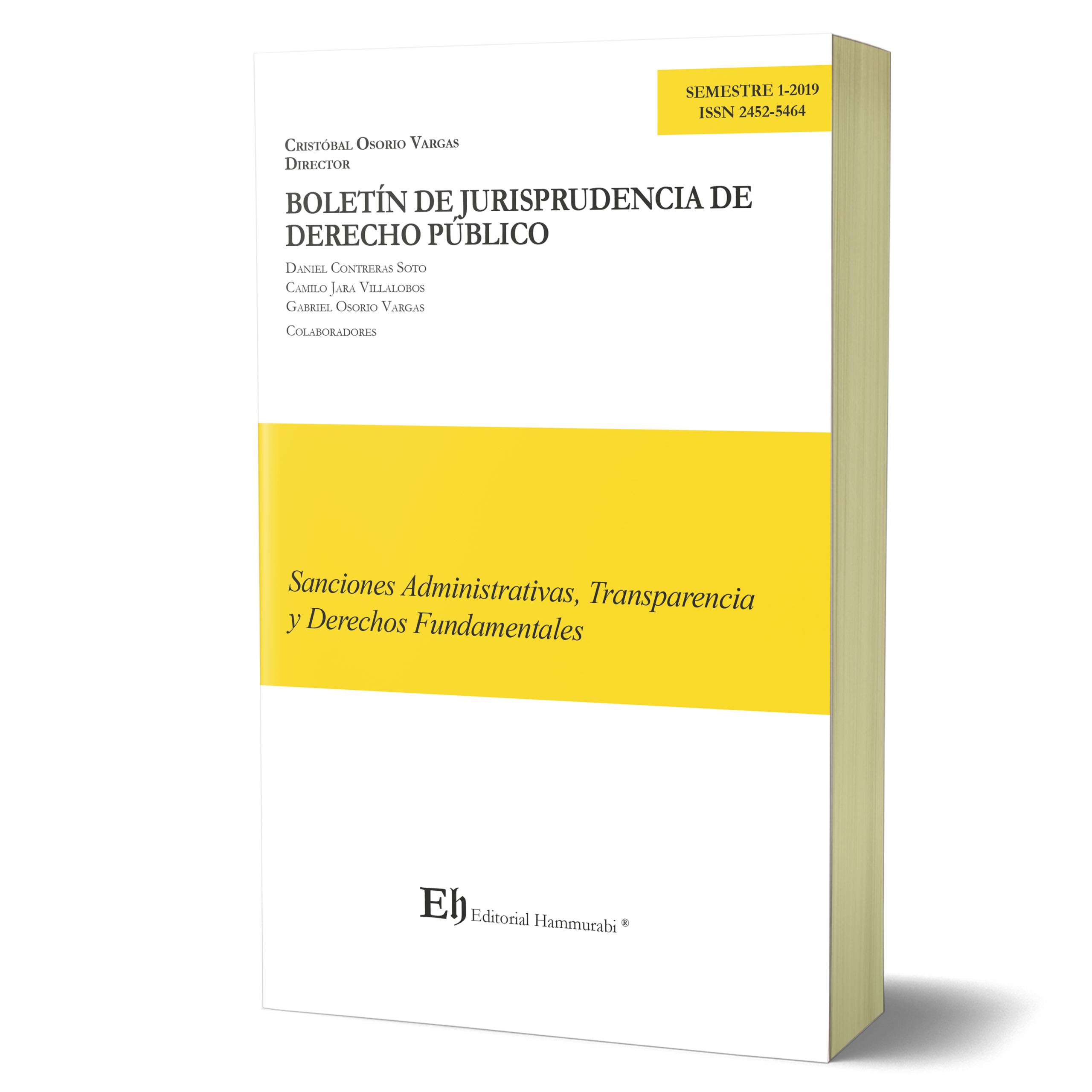 BOLETÍN DE JURISPRUDENCIA DE DERECHO PÚBLICO N°1 Sanciones Administrativas, Transparencia y Derechos Fundamentales