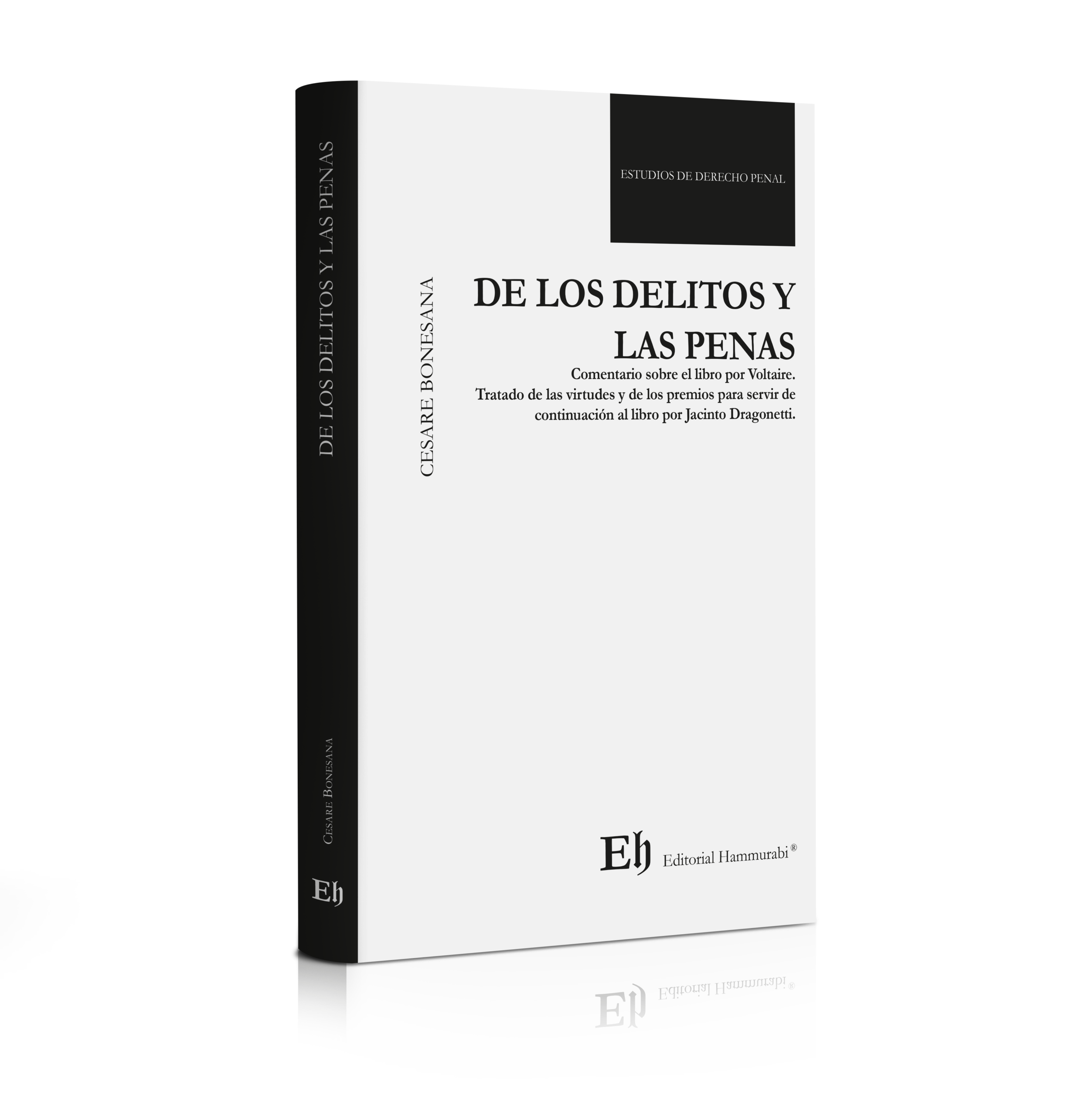 DE LOS DELITOS Y DE LAS PENAS