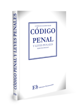 CÓDIGO PENAL Y LEYES PENALES «Libro digital»