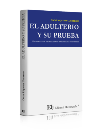 EL ADULTERIO Y SU PRUEBA