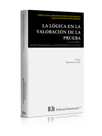 LA LÓGICA EN LA VALORACIÓN DE LA PRUEBA