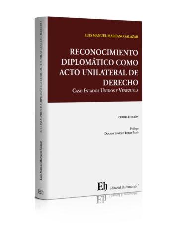 RECONOCIMIENTO DIPLOMÁTICO COMO ACTO UNILATERAL DE DERECHO