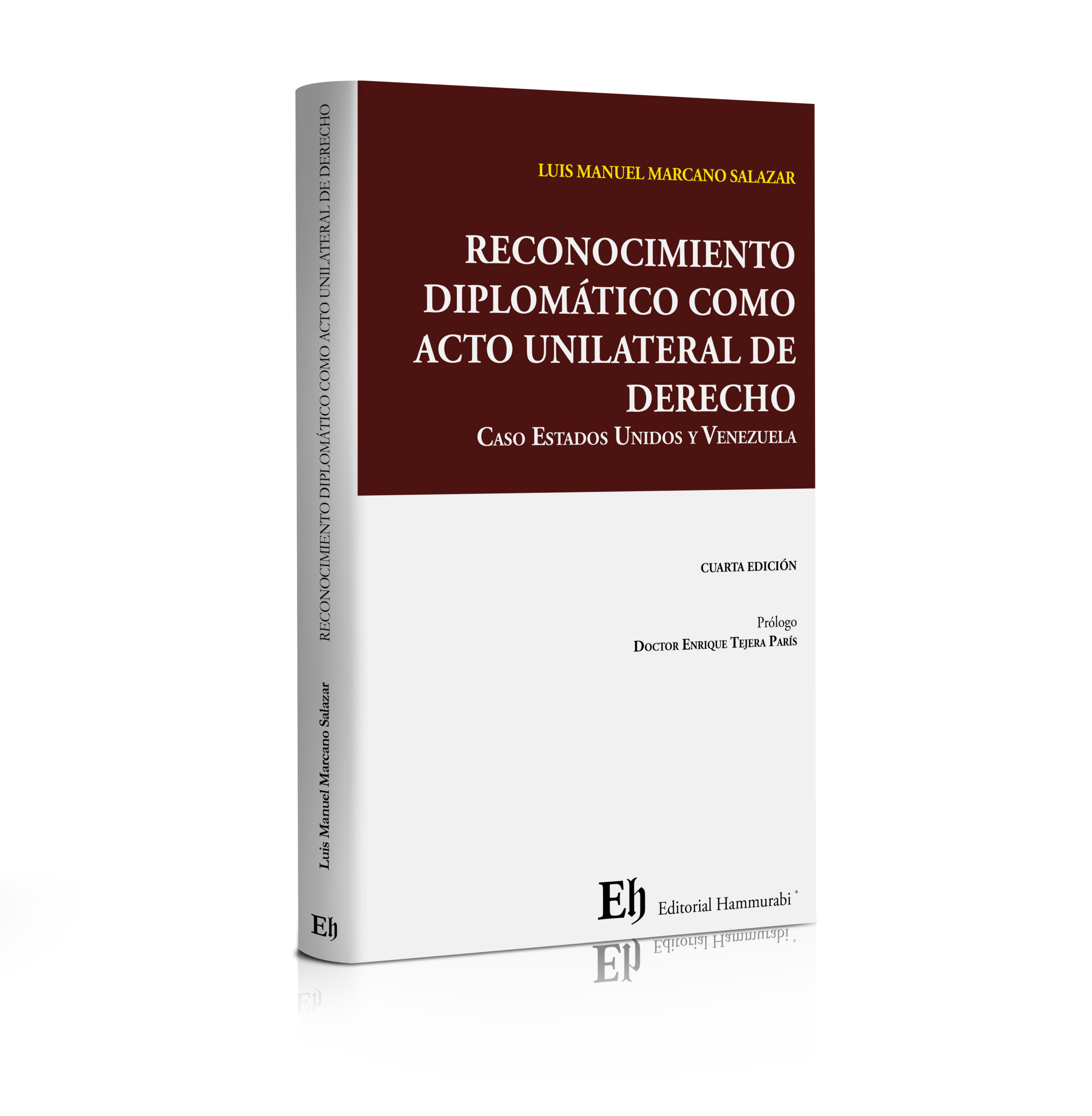 RECONOCIMIENTO DIPLOMÁTICO COMO ACTO UNILATERAL DE DERECHO