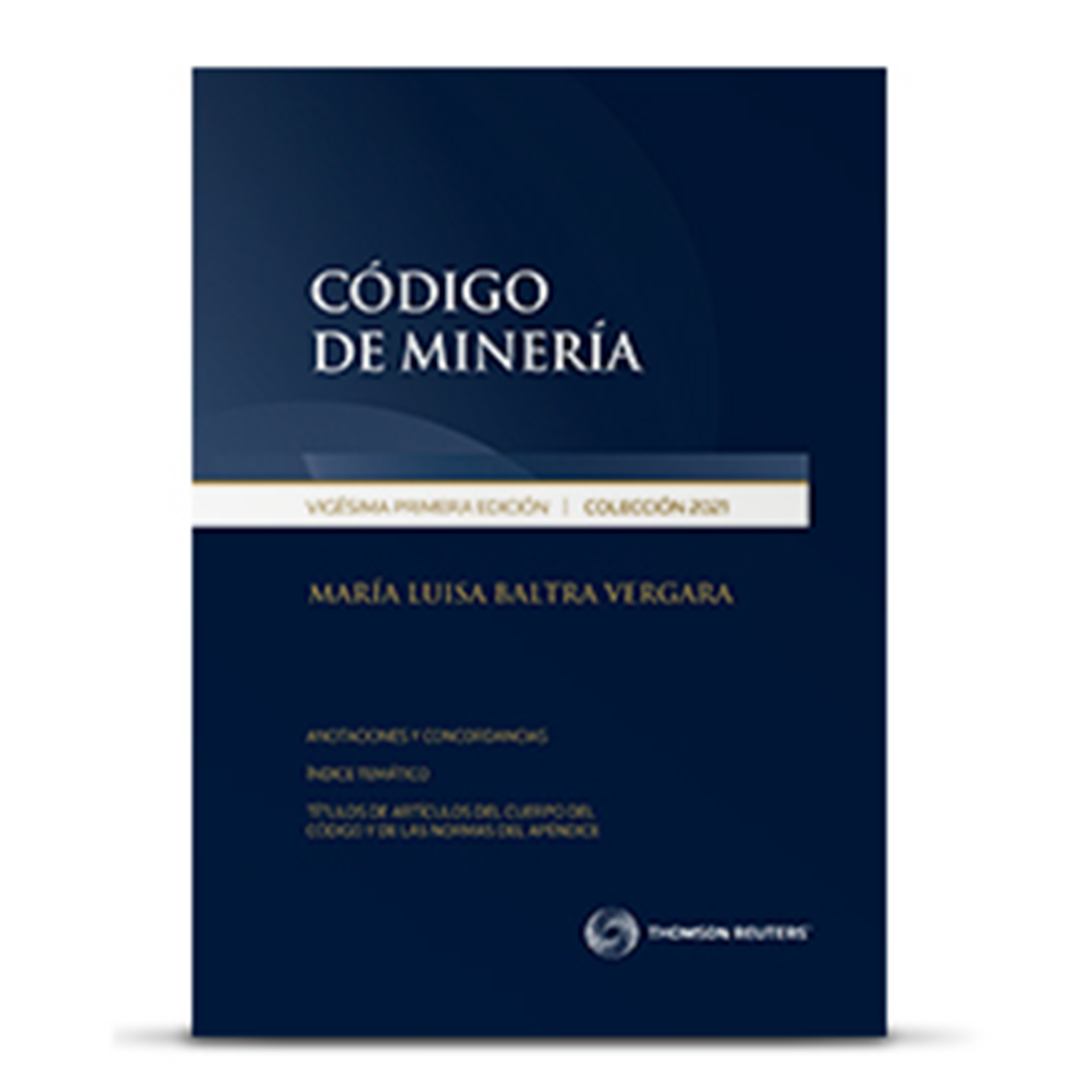 CÓDIGO DE MINERÍA 2021
