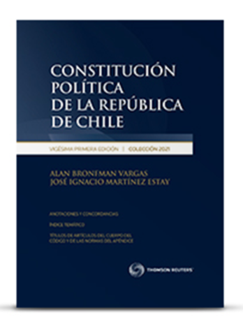 CONSTITUCIÓN POLÍTICA DE LA REPÚBLICA DE CHILE 2021 (solo digital)