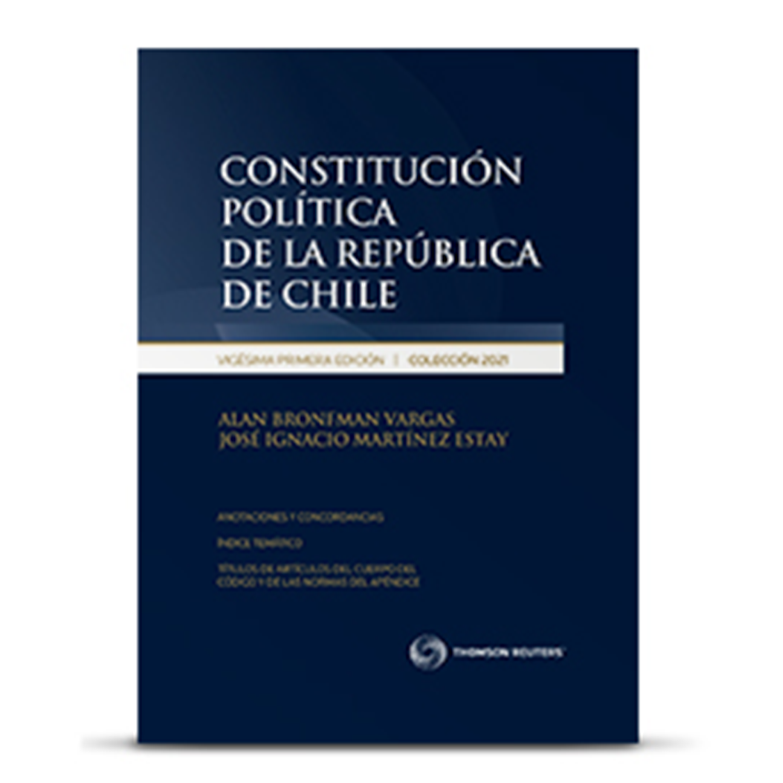 CONSTITUCIÓN POLÍTICA DE LA REPÚBLICA DE CHILE 2021