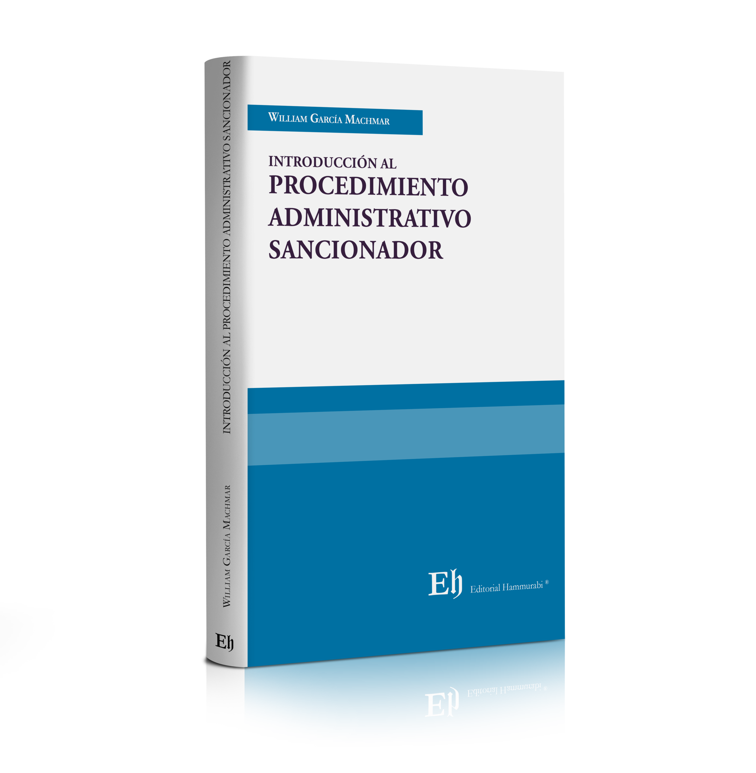 INTRODUCCIÓN AL PROCEDIMIENTO ADMINISTRATIVO SANCIONADOR