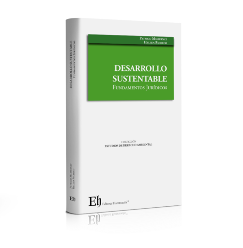DESARROLLO  SUSTENTABLE Fundamentos Jurídicos
