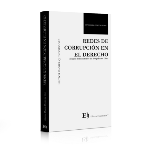 REDES DE CORRUPCIÓN EN EL DERECHO
