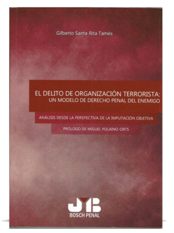 El DELITO DE ORGANIZACIÓN TERRORISTA