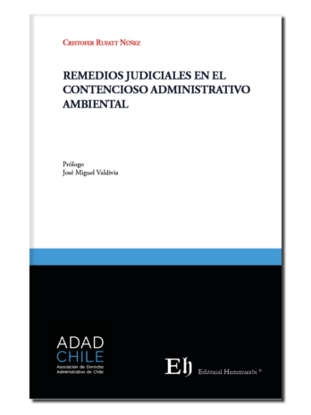 Remedios Judiciales en el Contencioso Administrativo Ambiental