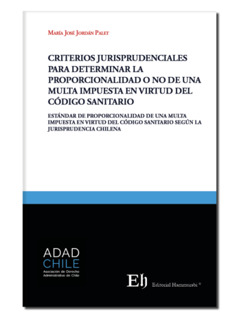 Criterios jurisprudenciales para determinar la proporcionalidad o no de una multa impuesta en virtud del Código Sanitario