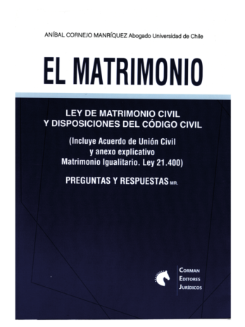 El Matrimonio Y la Ley de Matrimonio Civil. Preguntas y Respuestas 8va