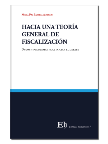 HACIA UNA TEORÍA GENERAL DE FISCALIZACIÓN