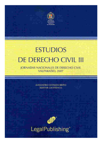 ESTUDIOS DE DERECHO CIVIL III – JORNADAS NACIONALES DE DERECHO CIVIL, VALPARAÍSO 2007