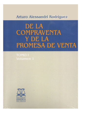 DE LA COMPRAVENTA Y DE LA PROMESA DE VENTA – 4 TOMOS