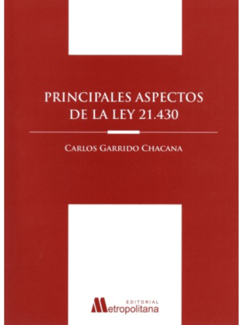 PRINCIPALES ASPECTOS DE LA LEY 21.430
