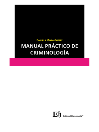 MANUAL PRÁCTICO DE CRIMINOLOGÍA