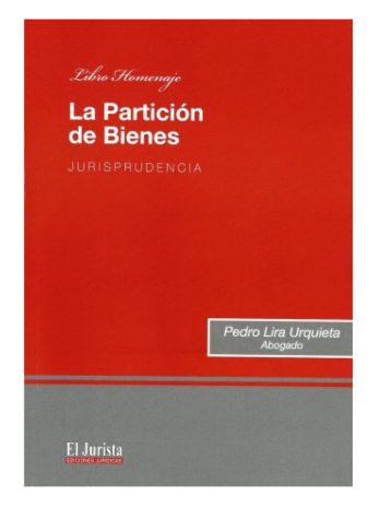 LA PARTICIÓN DE BIENES –  JURISPRUDENCIA