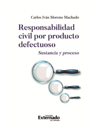 Responsabilidad Civil por Producto Defectuoso