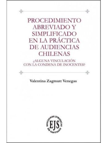 Procedimiento abreviado y simplificado en la práctica de audiencias chilenas