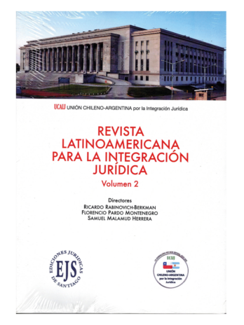 Integración Jurídica Latinoamericana. Volumen 2