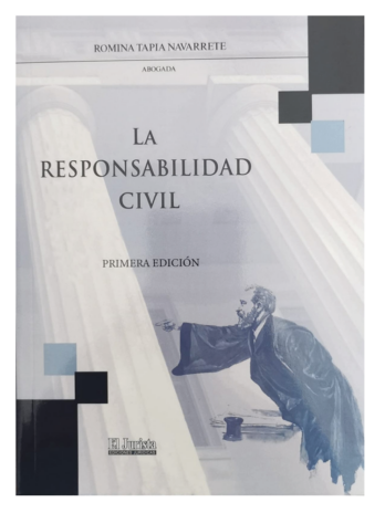 LA RESPONSABILIDAD CIVIL – 1ra Edición