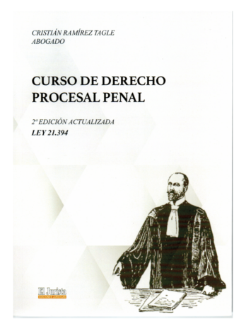 CURSO DE DERECHO PROCESAL PENAL – 2da edición actualizada – LEY 21.394