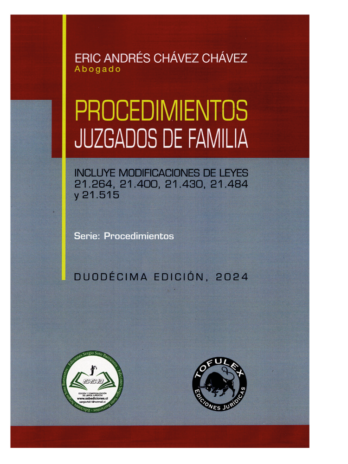 PROCEDIMIENTOS JUZGADOS DE FAMILIA (ACTUALIZADO CON LEYES 21.264, 21.400, 21.430, 21.484 Y 21.515)