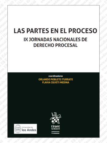 LAS PARTES EN EL PROCESO. IX Jornadas nacionales de Derecho Procesal
