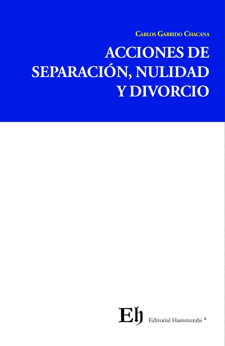 ACCIONES DE SEPARACIÓN, NULIDAD Y DIVORCIO