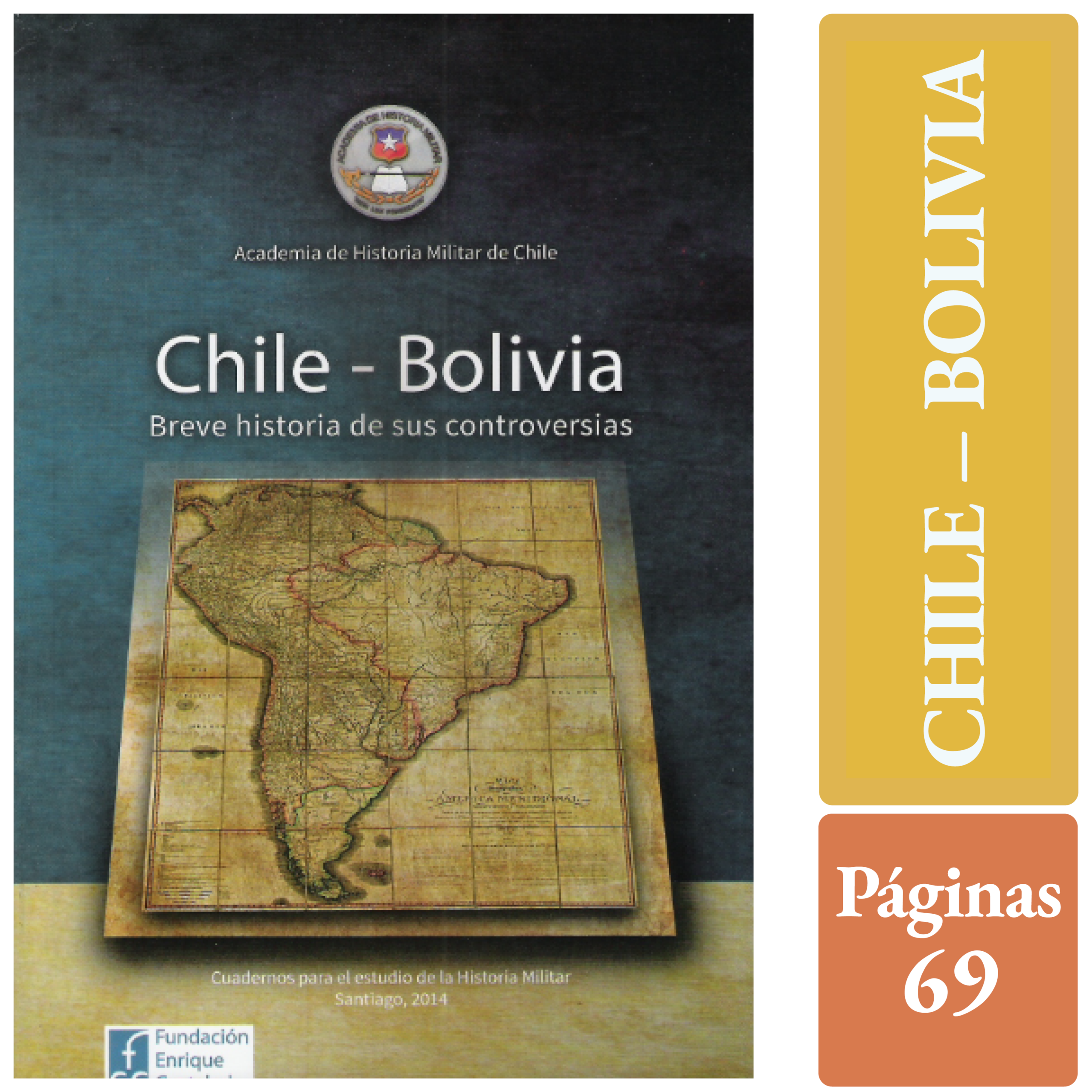 CHILE–BOLIVIA - Breve historia de sus controversias