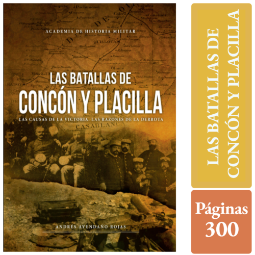 LAS BATALLAS DE CONCÓN Y PLACILLA