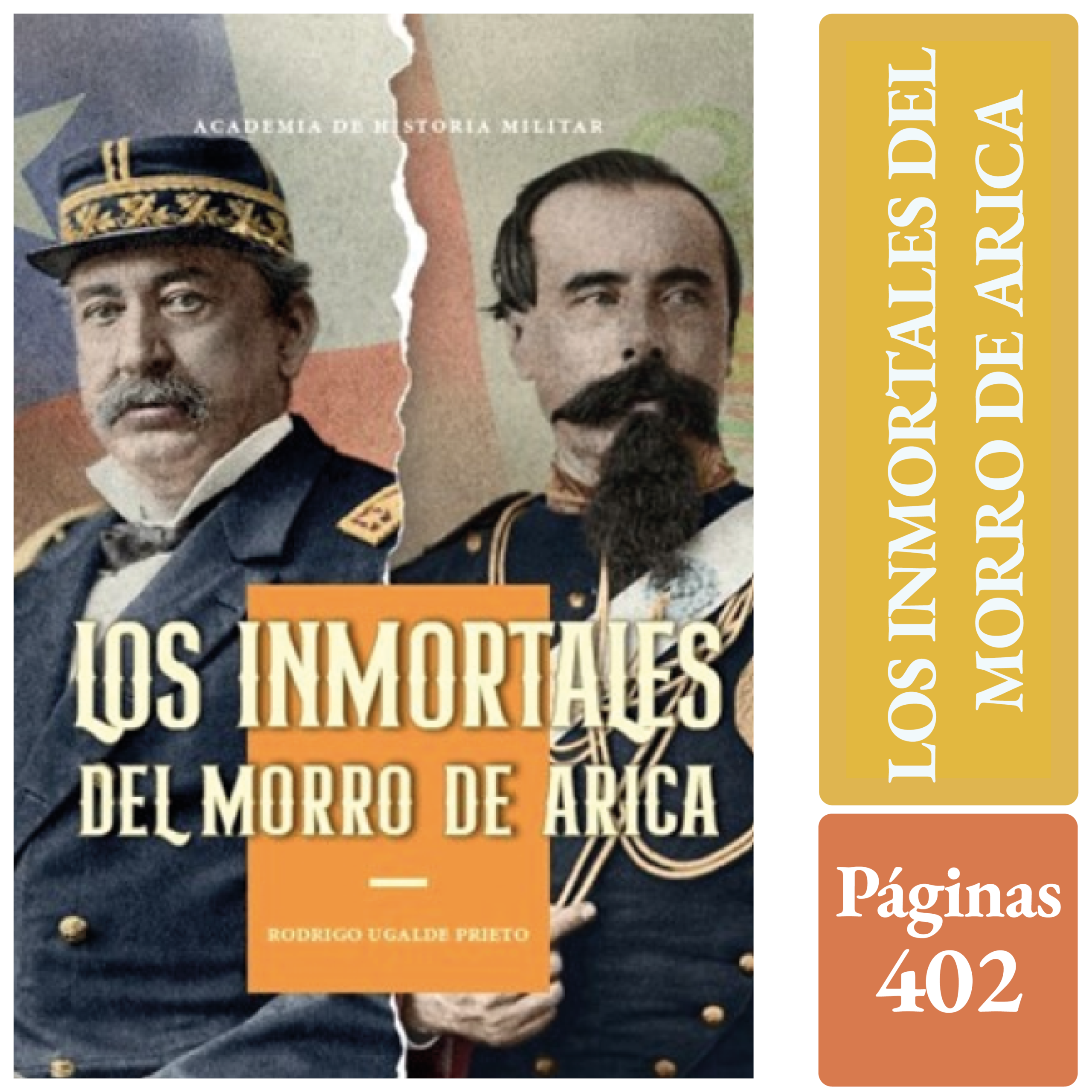 LOS INMORTALES DEL MORRO DE ARICA