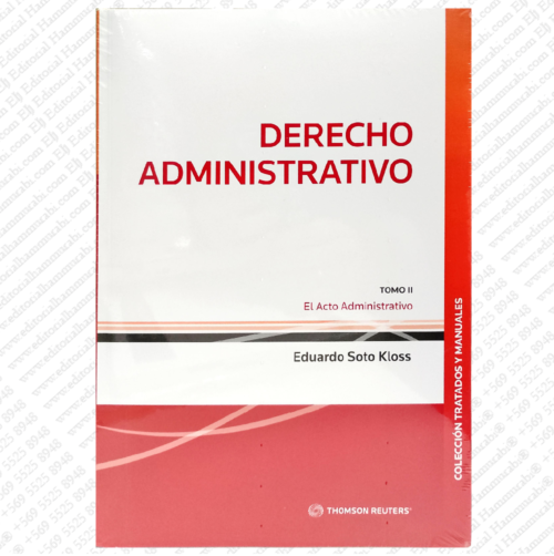 DERECHO ADMINISTRATIVO - TOMO II - el acto administrativo