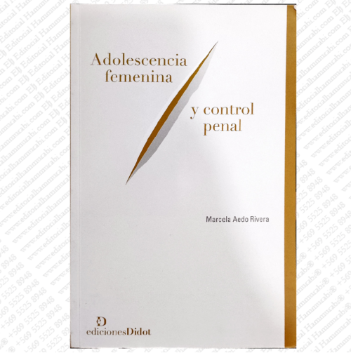 ADOLESCENCIA FEMENINA Y CONTROL PENAL