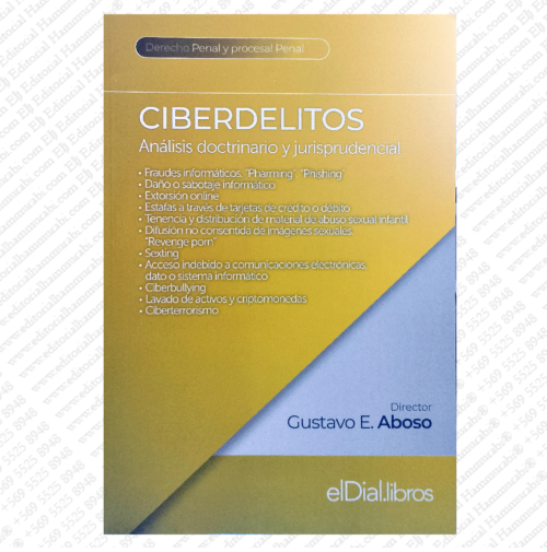 CIBERDELITOS análisis doctrinario y jurisprudencial