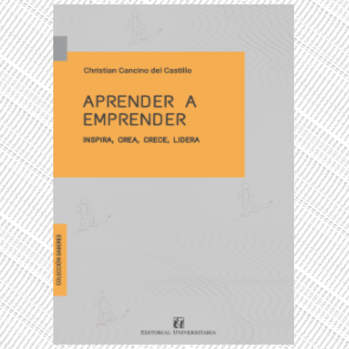 APRENDER A EMPRENDER - INSPIRA, CREA, CRECE, LIDERA