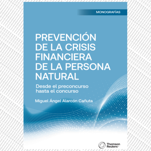 PREVENCIÓN DE LA CRISIS FINANCIERA DE LA PERSONA NATURAL