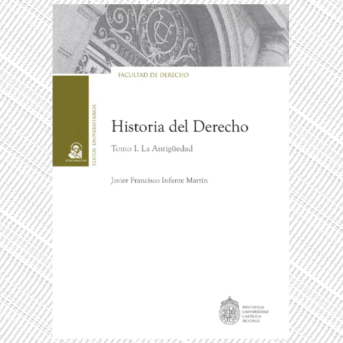 HISTORIA DEL DERECHO TOMO I la antigüedad
