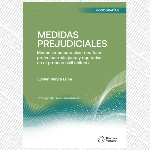 MEDIDAS PREJUDICIALES. MECANISMOS PARA ALZAR UNA FASE PRELIMINAR MAS JUSTA Y EQUITATIVA EN EL PROCESO CIVIL