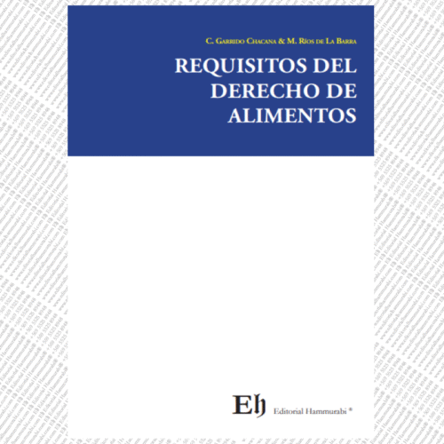 REQUISITOS DEL DERECHO DE ALIMENTOS