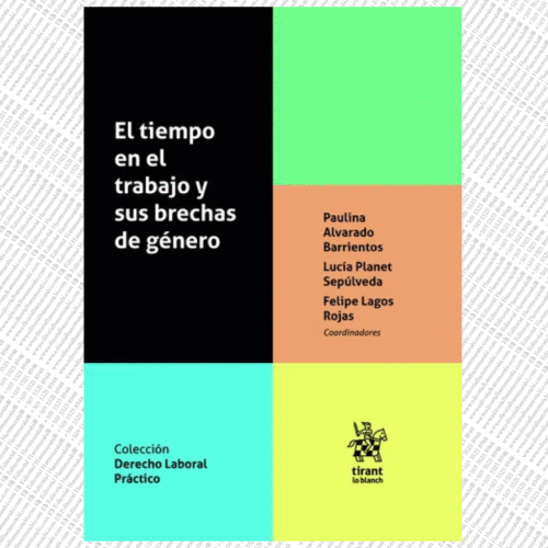 EL TIEMPO EN EL TRABAJO Y SUS BRECHAS DE GÉNERO