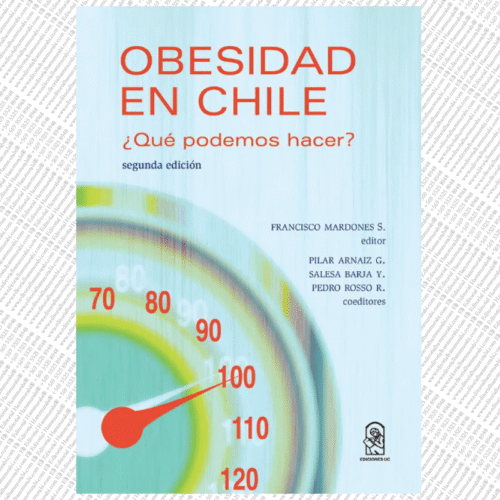 OBESIDAD EN CHILE ¿Qué Podemos Hacer?