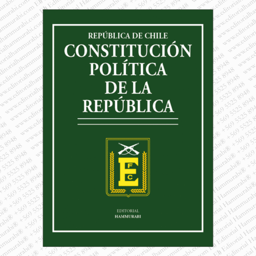 CONSTITUCIÓN POLÍTICA DE LA REPÚBLICA DE CHILE 2025 (SOLO DIGITAL)